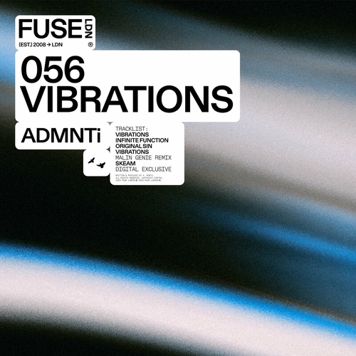 ADMNTi - Vibrations EP [FUSE056]